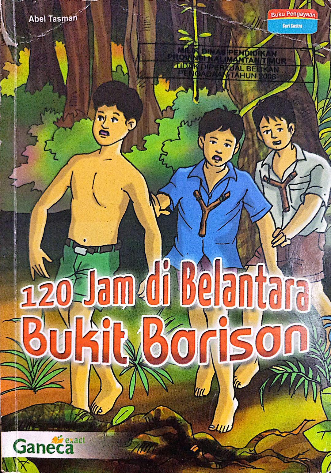120 JAM DIBELANTARA BUKIT BARISAN