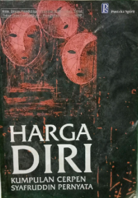 HARGA DIRI:KUMPULAN CERPEN