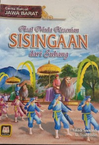 Image of ASAL MULA KESENIAN SISINGAAN DARI SUBANG